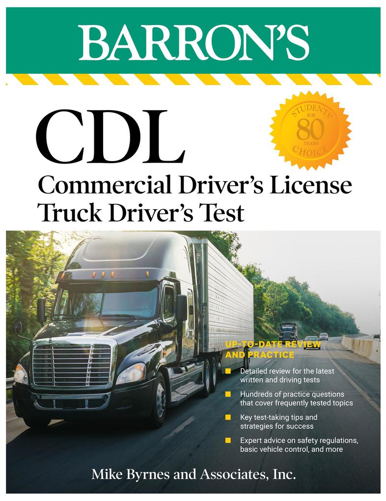 CDL: Commercial Driver‘s License Truck Driver‘s Test Fifth Edition: Comprehensive Subject Review + Practice