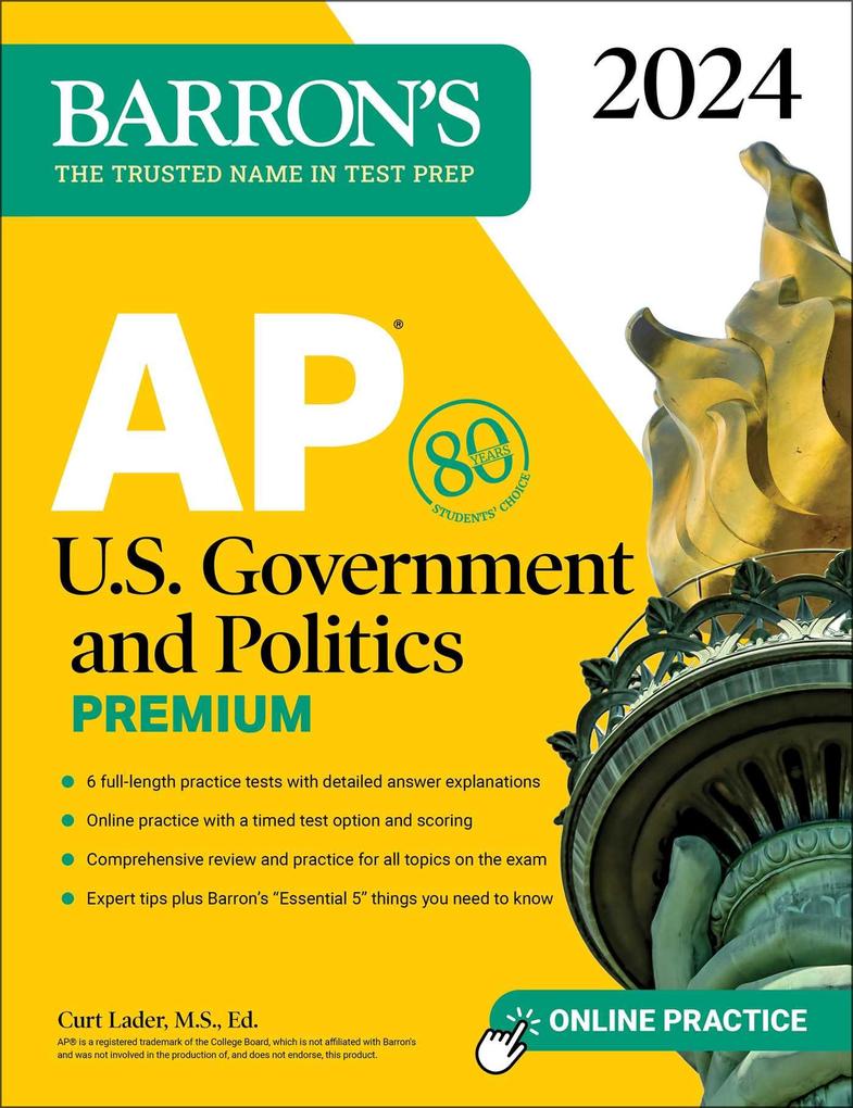AP U.S. Government and Politics Premium 2024: 6 Practice Tests + Comprehensive Review + Online Practice