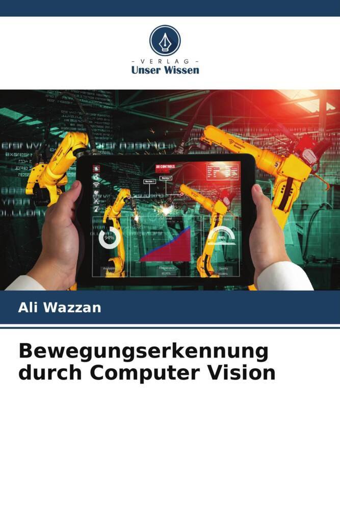Bewegungserkennung durch Computer Vision