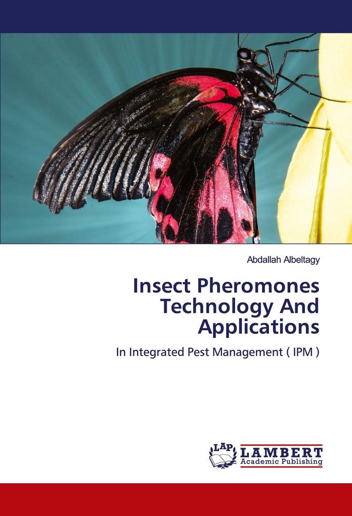 Insect Pheromones Technology And Applications