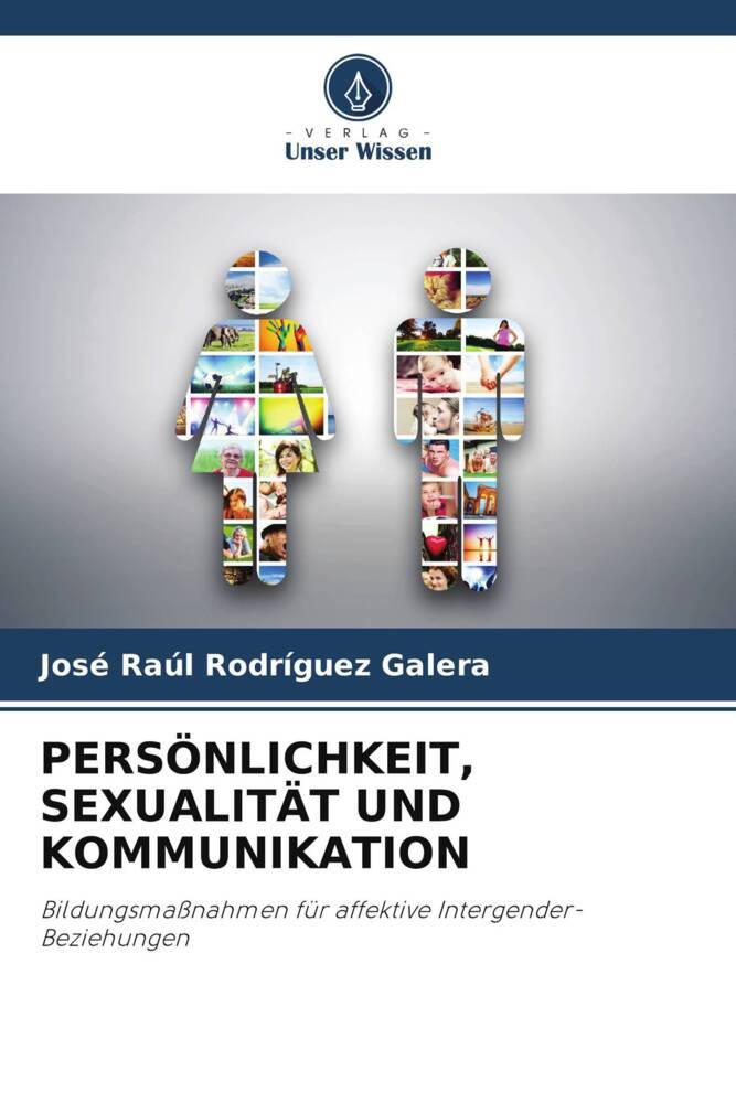 PERSÖNLICHKEIT SEXUALITÄT UND KOMMUNIKATION