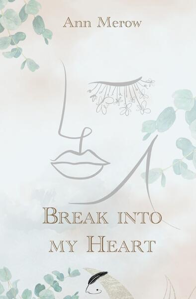 Image of Break into my Heart