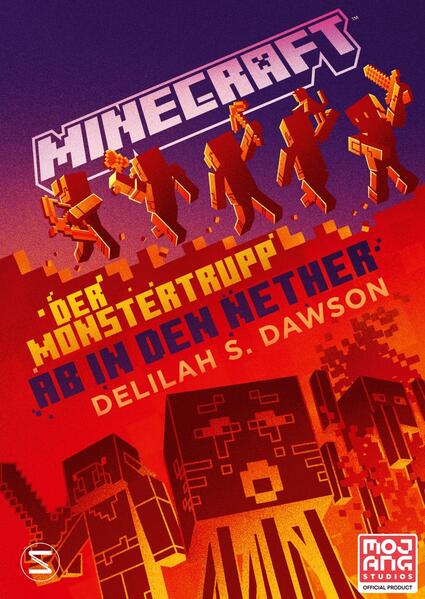 Image of Der Monstertrupp: Ab in den Nether / Minecraft Bd.11