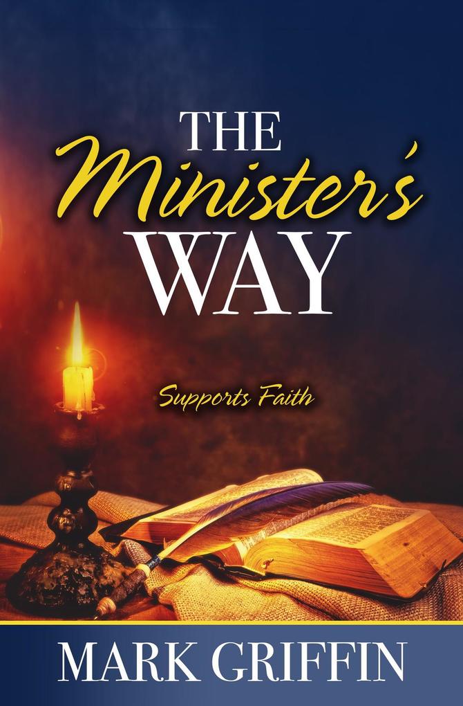 The Minister's Way