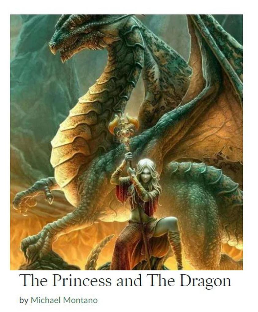 The Princess and The Dragon
