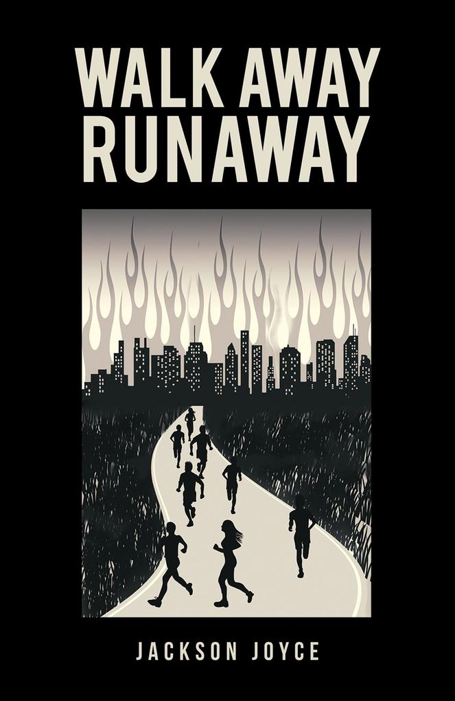 Walk Away Runaway