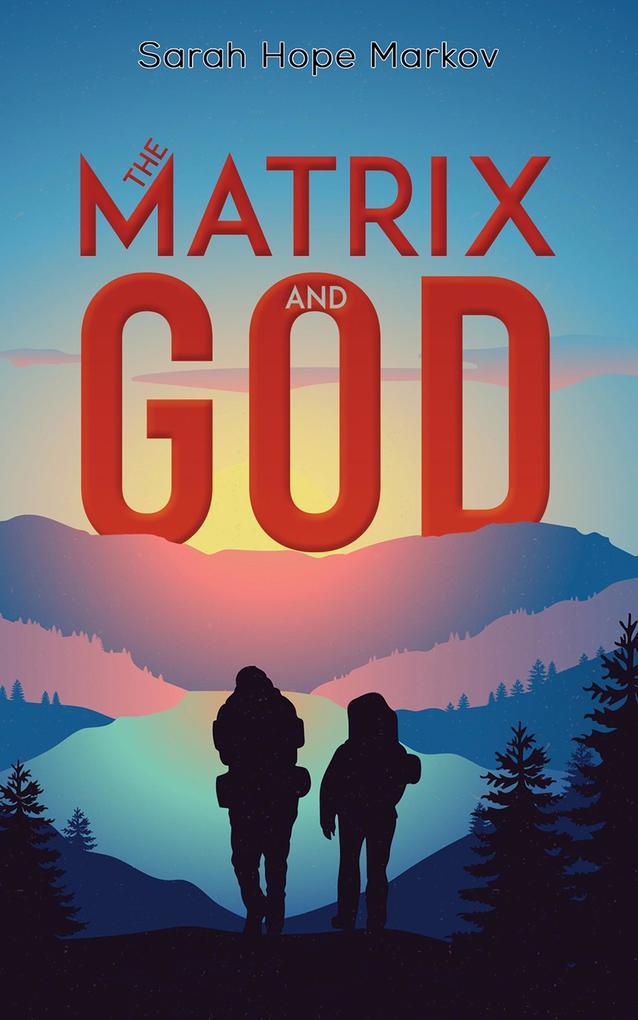 Matrix and God