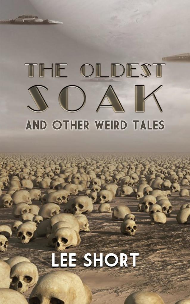 Oldest Soak