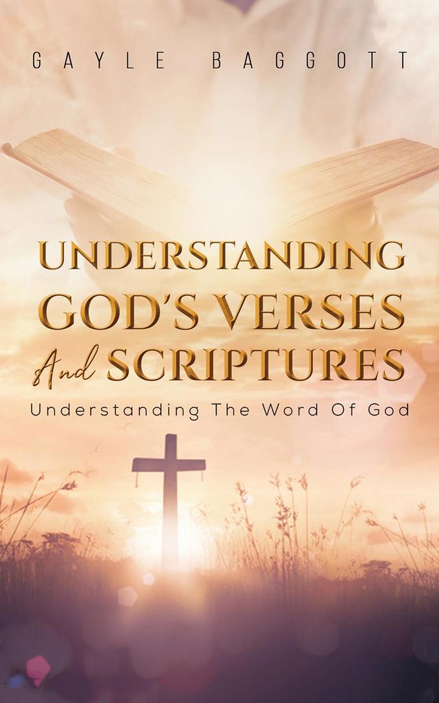 Understanding God‘s Verses And Scriptures