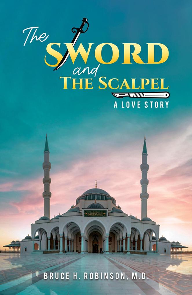 Sword and the Scalpel