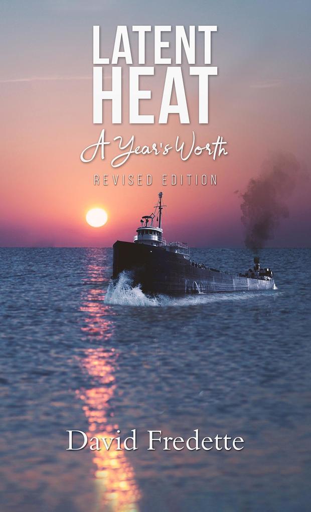 Latent Heat - A Year‘s Worth