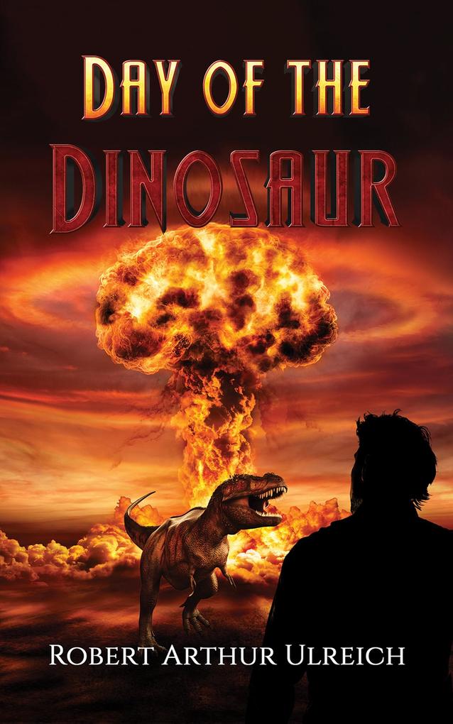 Day of the Dinosaur