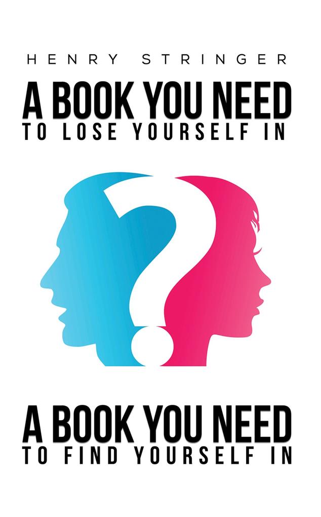 Book You Need To Lose Yourself In