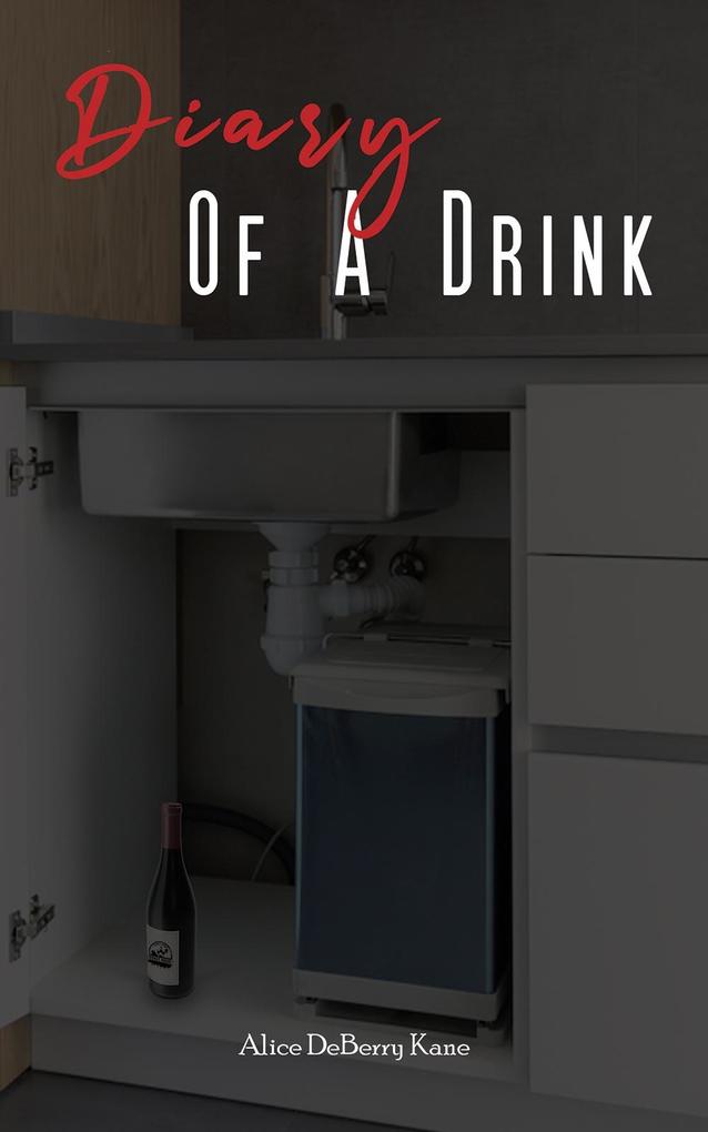 Diary of a Drink