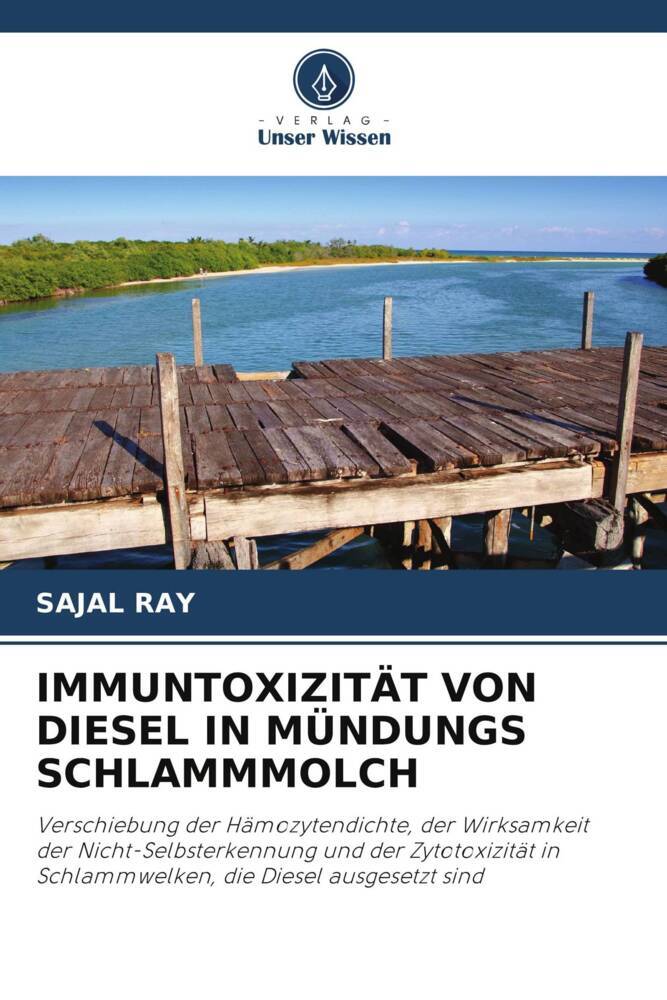 IMMUNTOXIZITÄT VON DIESEL IN MÜNDUNGS SCHLAMMMOLCH