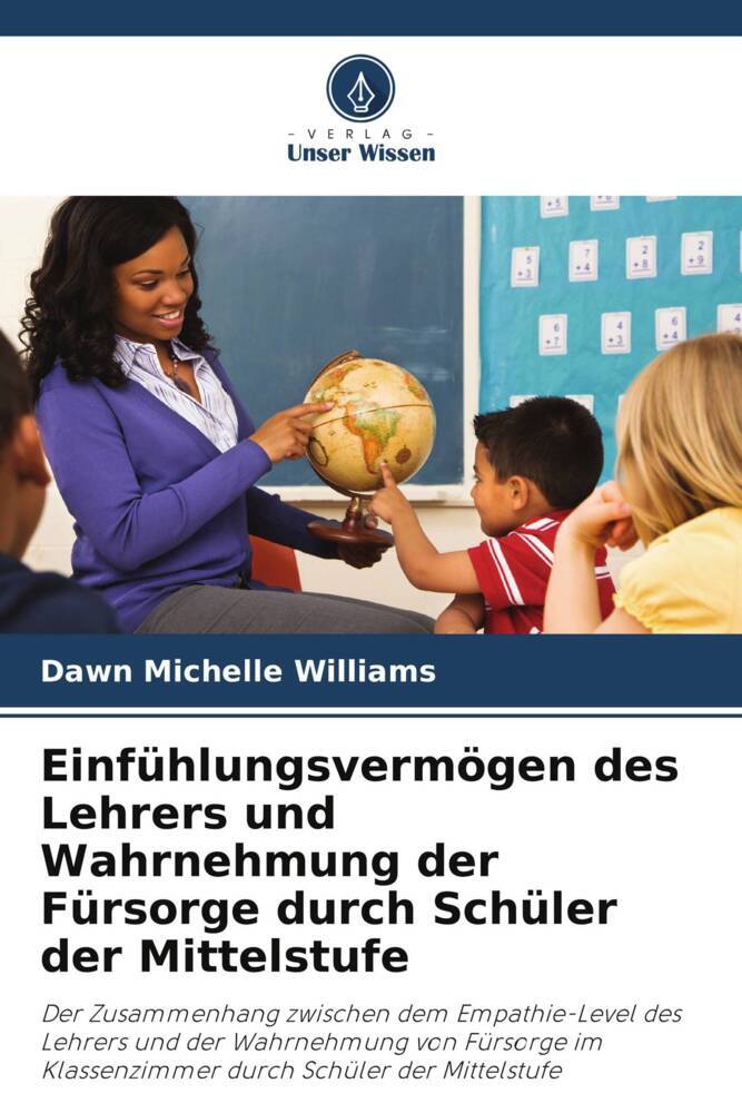 Einfühlungsvermögen des Lehrers und Wahrnehmung der Fürsorge durch Schüler der Mittelstufe