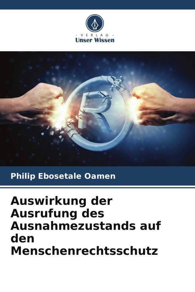 Auswirkung der Ausrufung des Ausnahmezustands auf den Menschenrechtsschutz