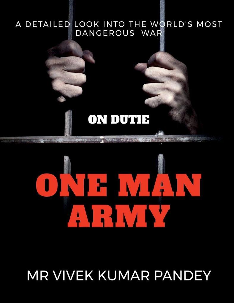 ONE MAN ARMY