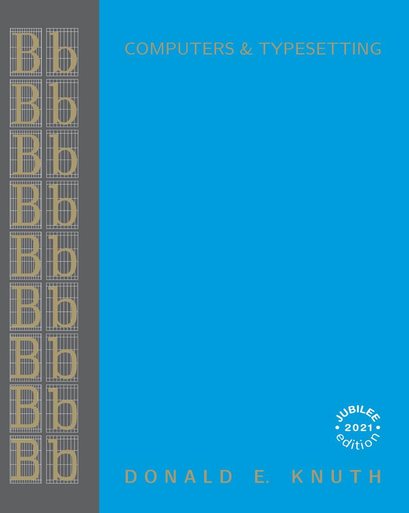 Computers & Typesetting Volume B - Donald E. Knuth
