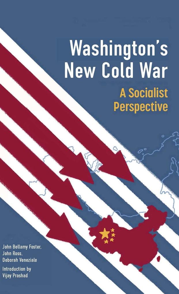 Washington‘s New Cold War