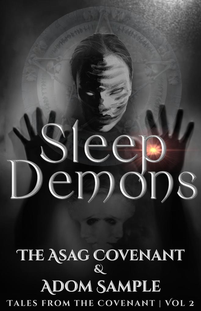 Sleep Demons (Tales from the Covenant #2)