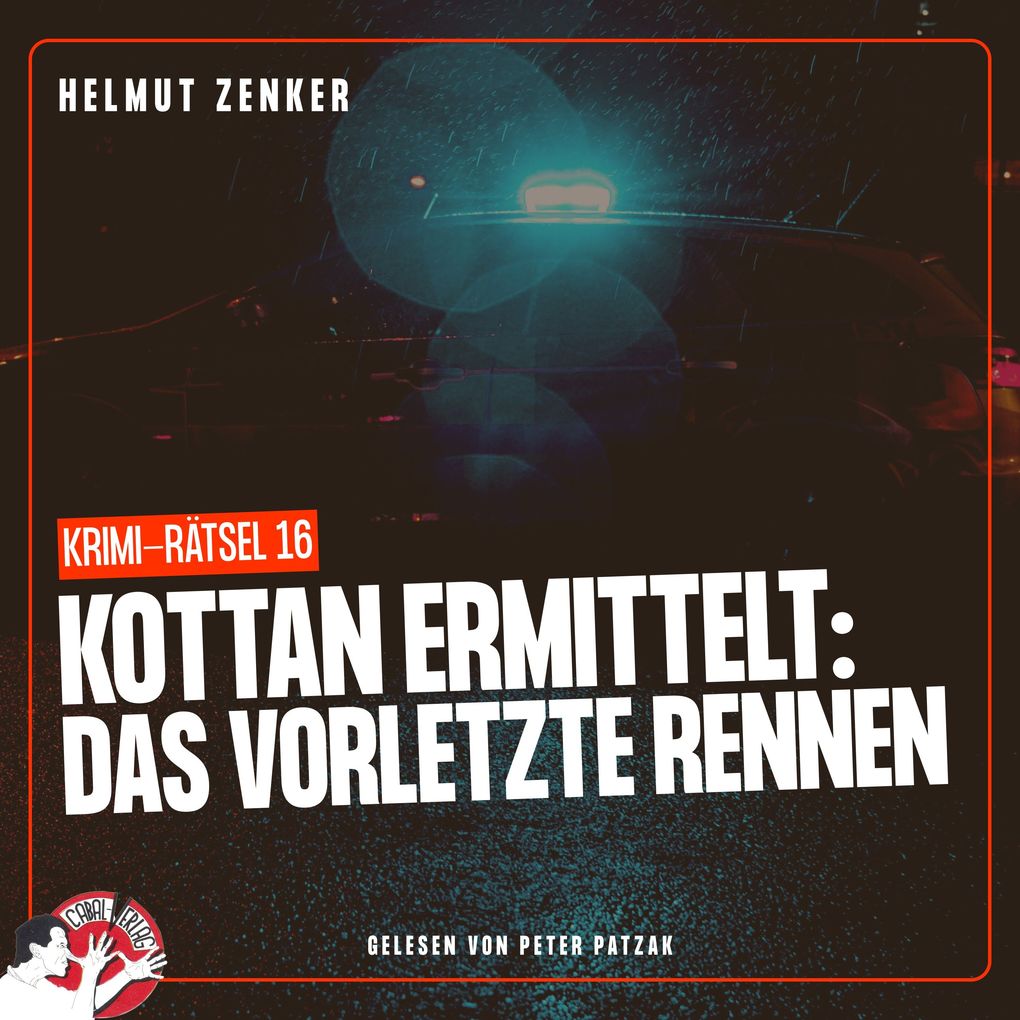 Kottan ermittelt: Das vorletzte Rennen