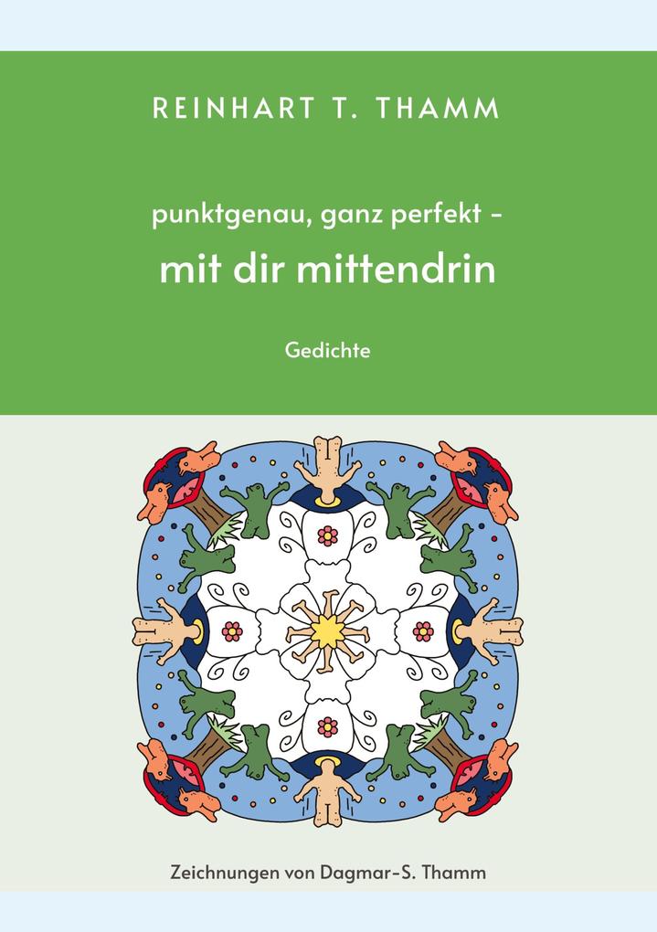 punktgenau ganz perfekt - mit dir mittendrin