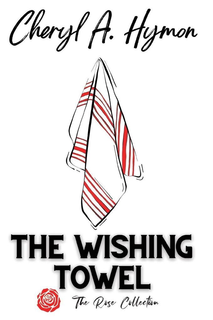 The Wishing Towel