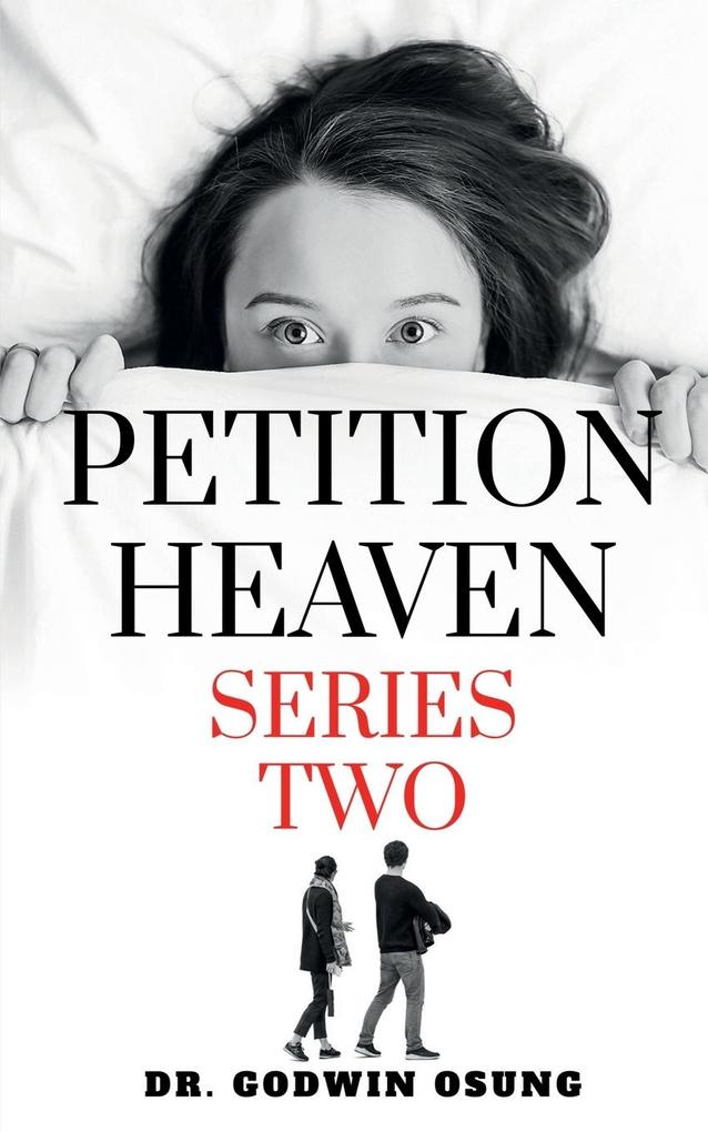 PETITION HEAVEN SERIES TWO