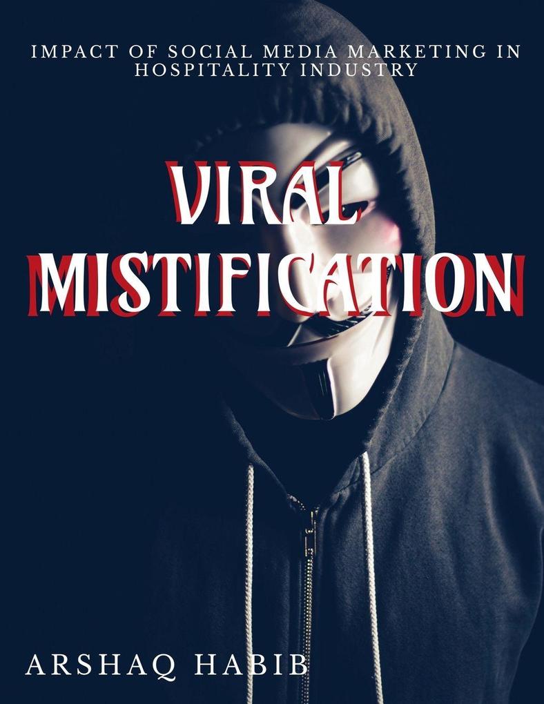 Viral Mystification