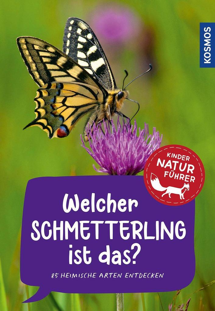 Image of Welcher Schmetterling ist das? Kindernaturführer