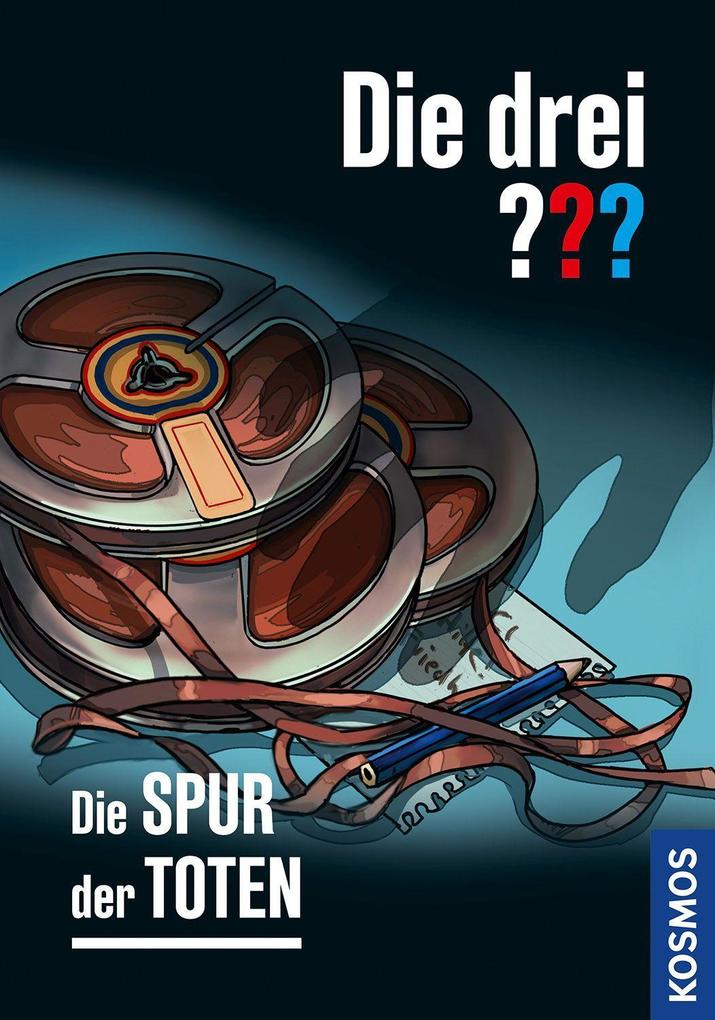 Image of Die drei ??? Die Spur der Toten