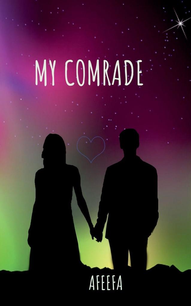 MY COMRADE