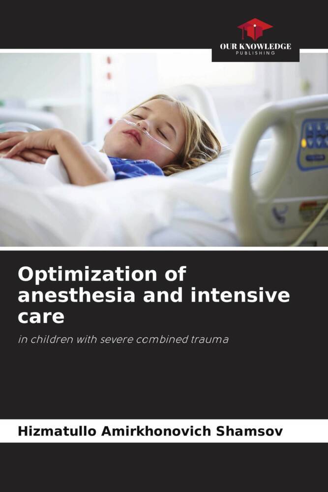 Optimization of anesthesia and intensive care
