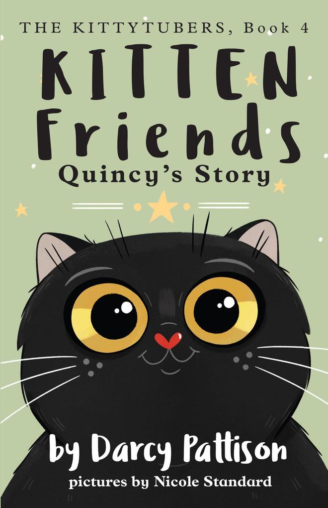 Kitten Friends (The Kittytubers #4)