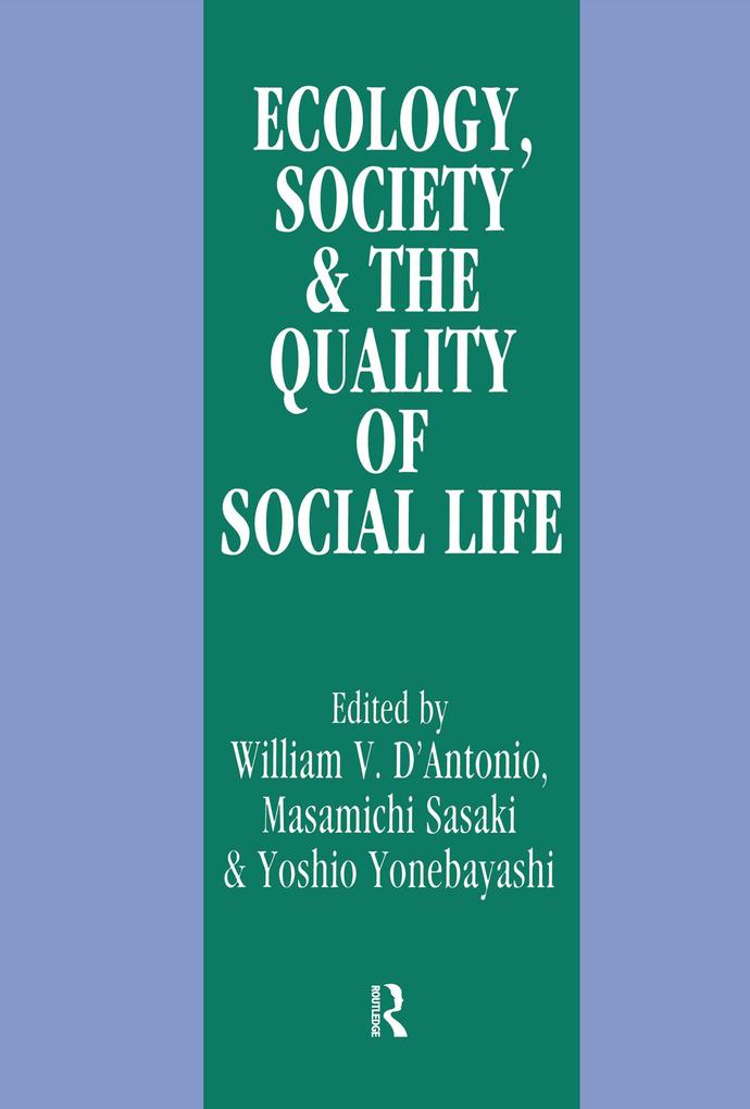 Ecology World Resources and the Quality of Social Life