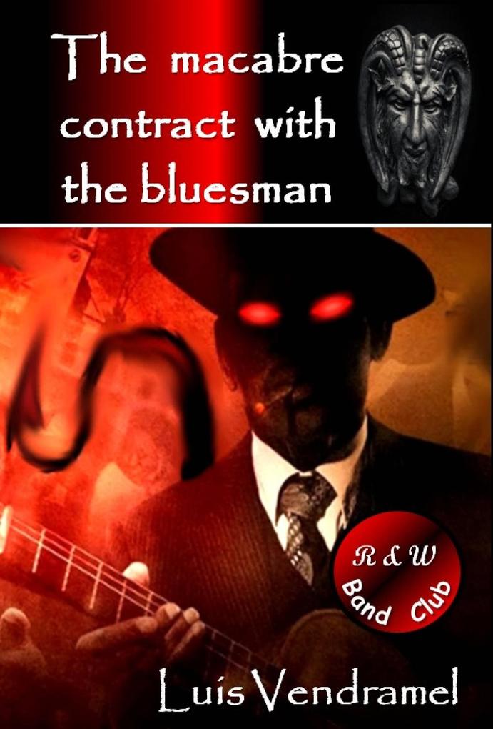 macabre contract with the bluesman