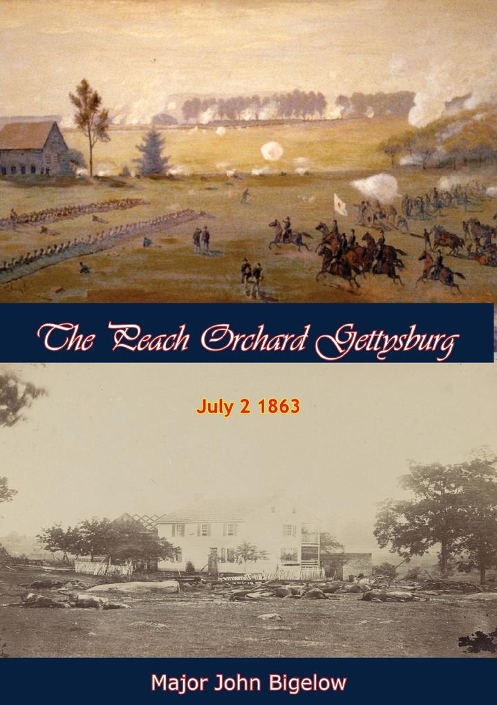 Peach Orchard Gettysburg July 2 1863