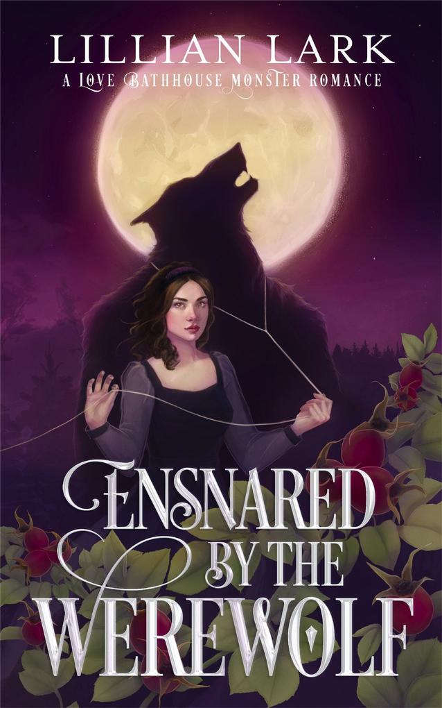 Ensnared by the Werewolf (Monstrous Matches)