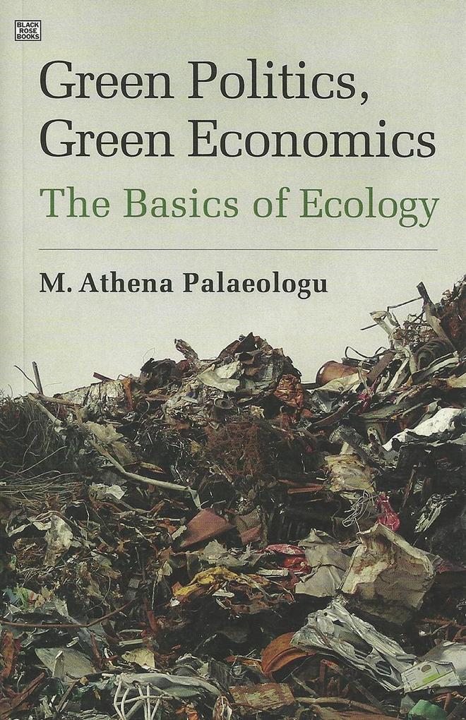 Green Politics Green Economics
