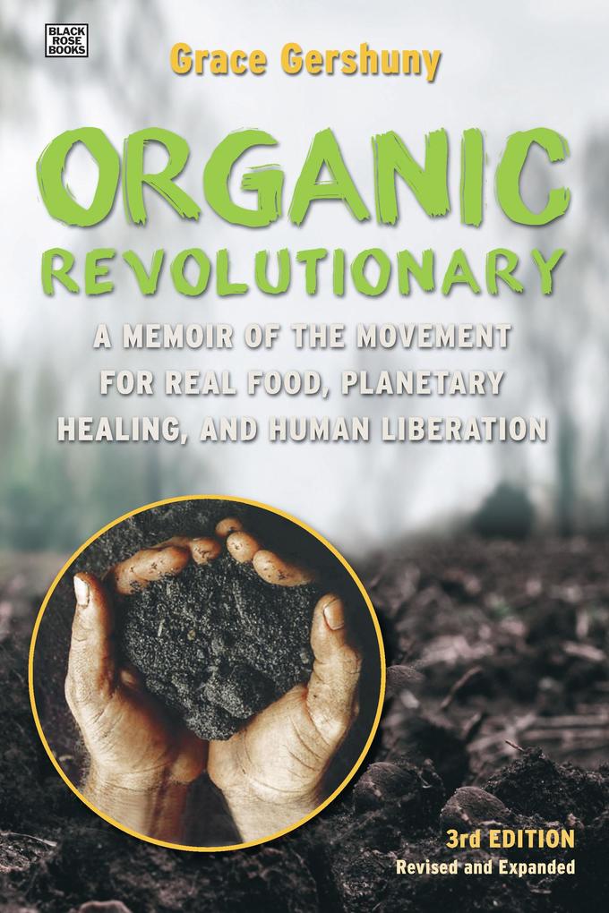 Organic Revolutionary