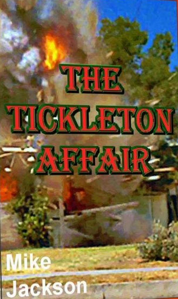 The Tickleton Affair (Jim Scott Books #5)