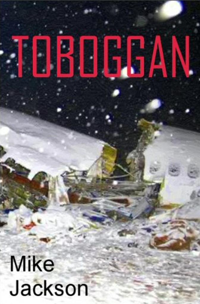 Toboggan (Jim Scott Books #4)