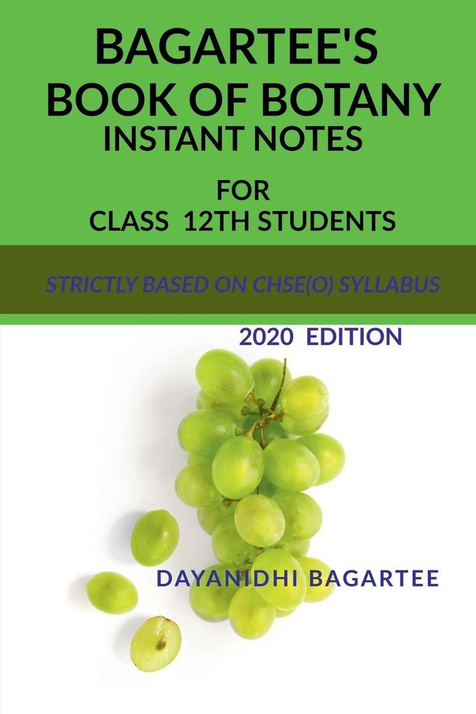 BAGARTEE‘S BOOK OF BOTANY FOR CLASS-12TH