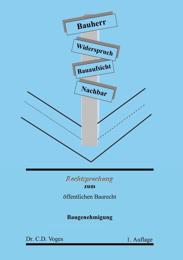 Rechtsprechung zum öffentlichen Baurecht