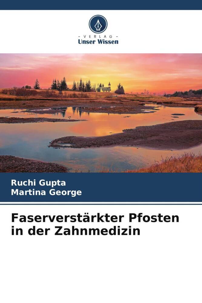 Faserverstärkter Pfosten in der Zahnmedizin