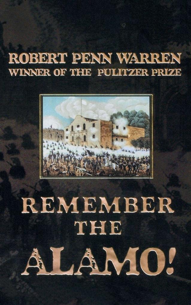 Remember The Alamo!