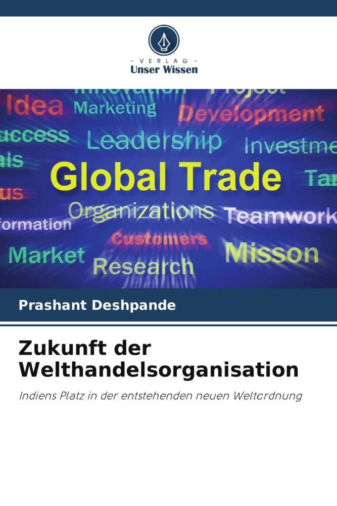 Zukunft der Welthandelsorganisation