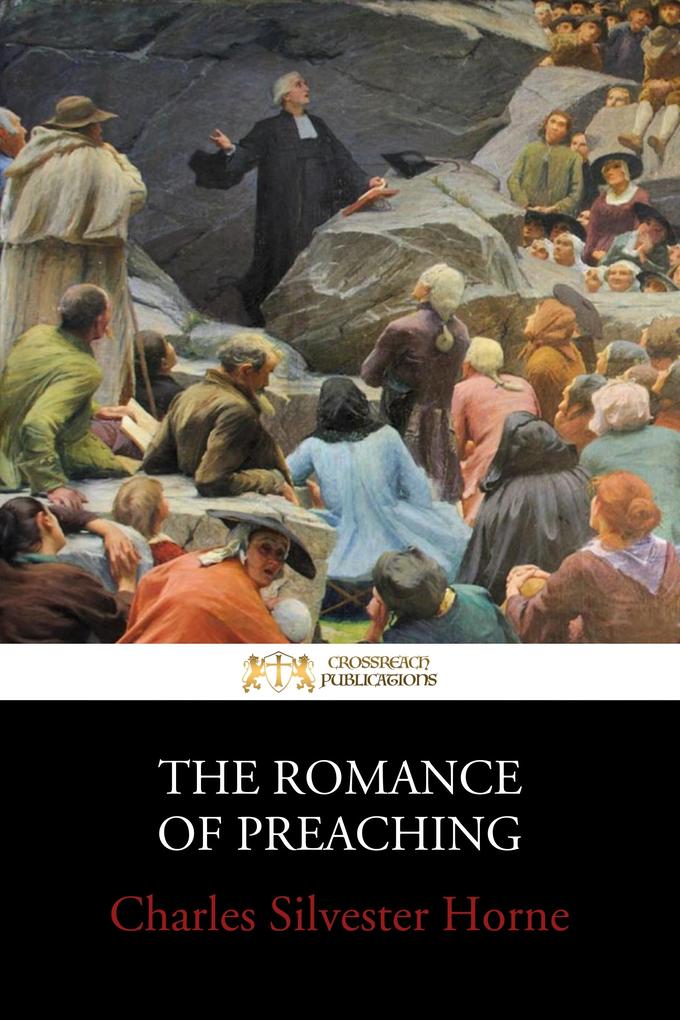 The Romance of Preaching