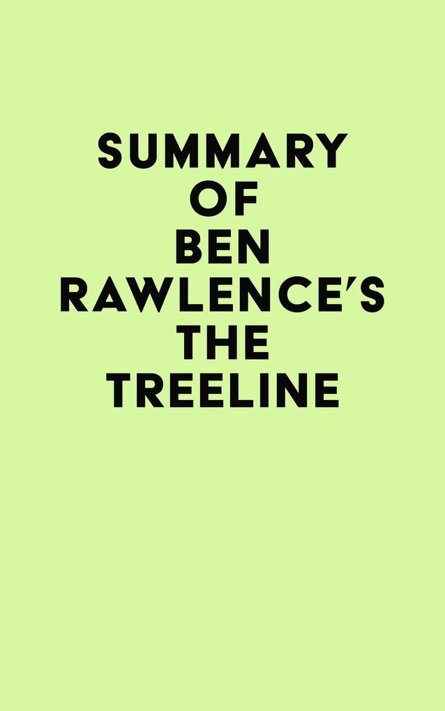 Summary of Ben Rawlence‘s The Treeline